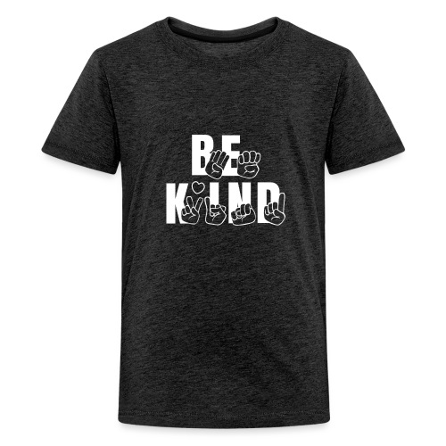 Be Kind - Kids' Premium T-Shirt