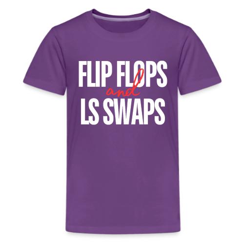 Flip Flops & LS Swaps - Kids' Premium T-Shirt