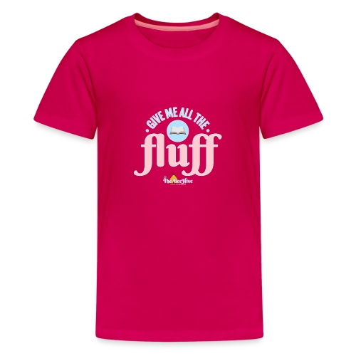 Give Me All The Fluff - Kids' Premium T-Shirt