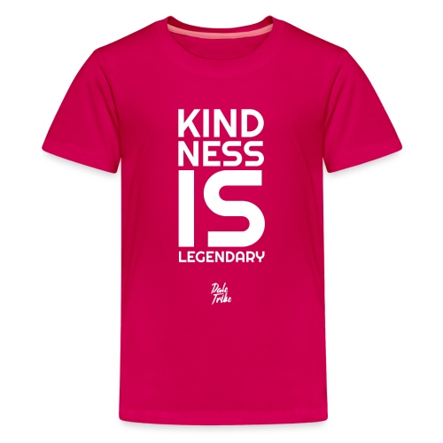 Kindness is Legendary - Kids' Premium T-Shirt