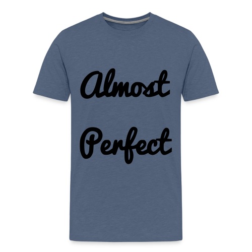 almost pefect - Kids' Premium T-Shirt