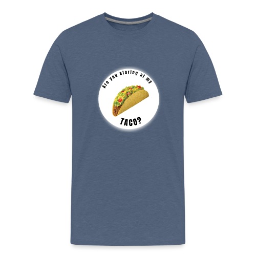Are you staring at my taco - Kids' Premium T-Shirt