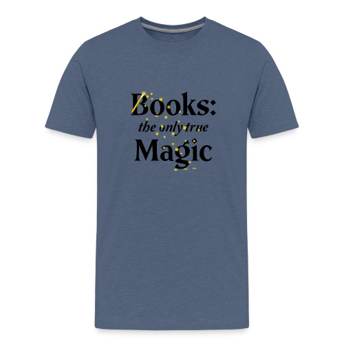 BOOKS Only true magic - Kids' Premium T-Shirt