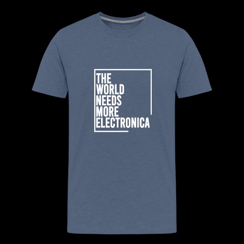 The World Needs More Electronica - Kids' Premium T-Shirt