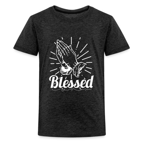 Blessed (White Letters) - Kids' Premium T-Shirt