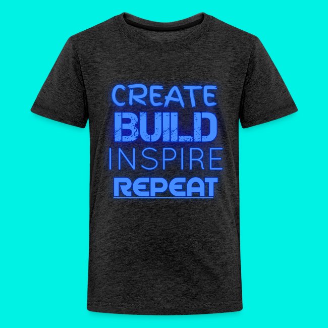 Create, Build, Inspire, Repeat