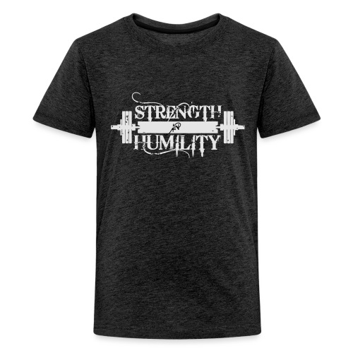 Strength In Humility - Kids' Premium T-Shirt