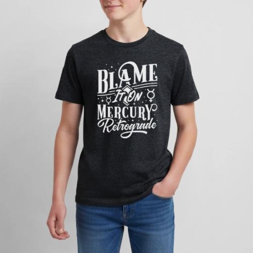 Blame It On Mercury Retrograde - Kids' Premium T-Shirt