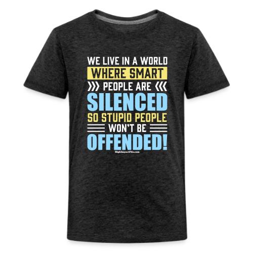Stupid and Smart People for Dark Colors - Kids' Premium T-Shirt