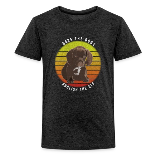 Save the Dogs Abolish the ATF - Kids' Premium T-Shirt