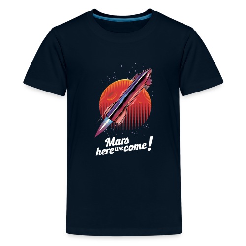 Mars Here We Come - Dark - Kids' Premium T-Shirt