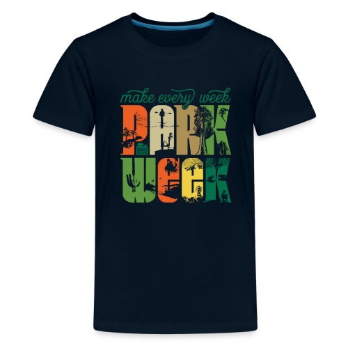 Make Every Week Park Week - Kids' Premium T-Shirt
