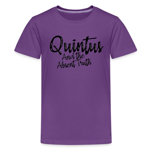 Quintus and the Absent Truth - Kids' Premium T-Shirt