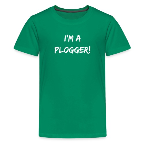 I'm a Plogger white Typography for Plogging - Kids' Premium T-Shirt