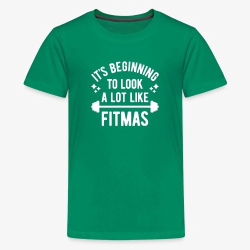 It's Beginning To Look A Lot Like Fitmas - Kids' Premium T-Shirt