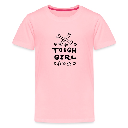 Tough Girl - Kids' Premium T-Shirt
