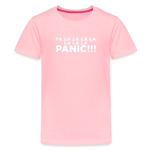 Funny ADHD Panic Attack Quote - Kids' Premium T-Shirt