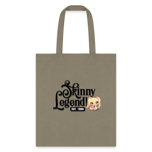 Skinny Legend_onwhite - Tote Bag