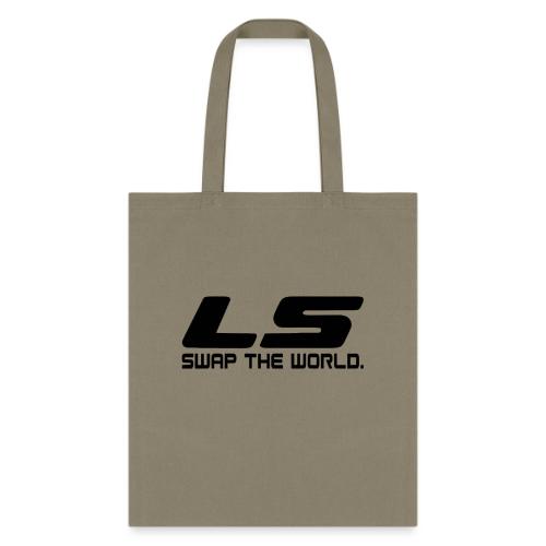 LS Swap The WORLD (Back and Front) - Tote Bag