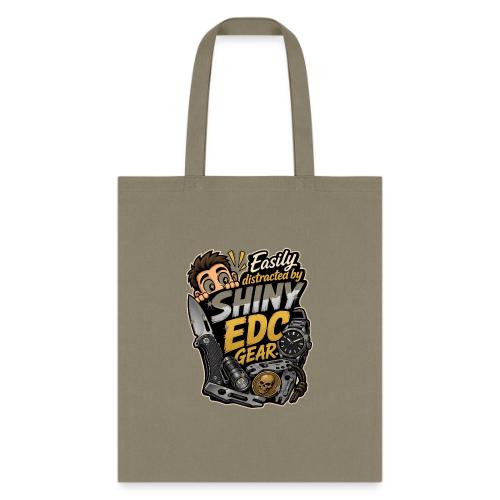 Easily Distracted By Shiny EDC Gear Funny Knife - Tote Bag