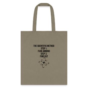 The Scientific Method Fuck Around Find Out - Tote Bag - khaki - Front