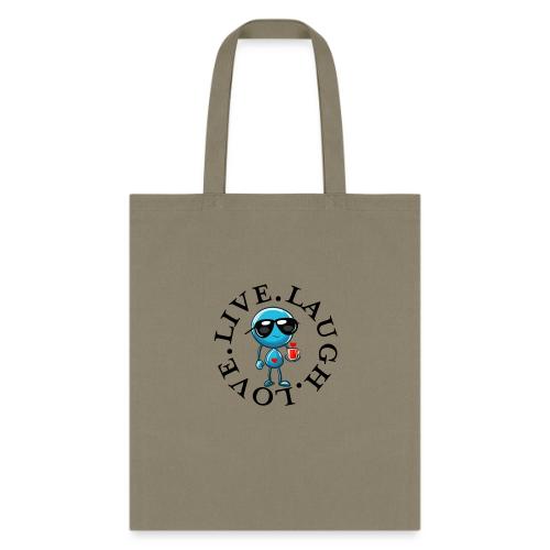 Circle Remember to live laugh love - Tote Bag