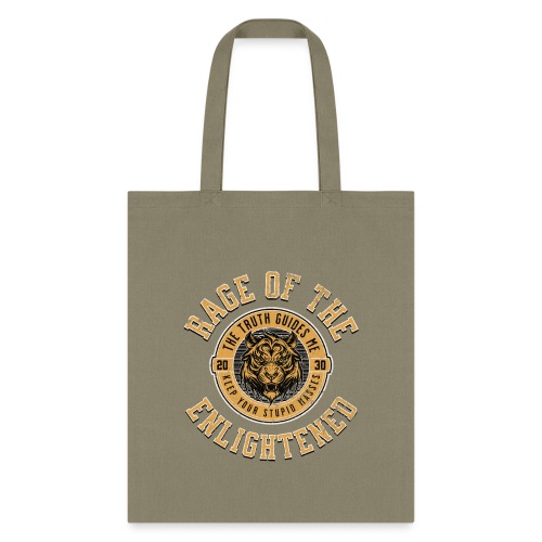 RAGE OF THE ENLIGHTENED - Tote Bag