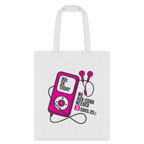 B98.5 No Aux-Cord Needed - Tote Bag