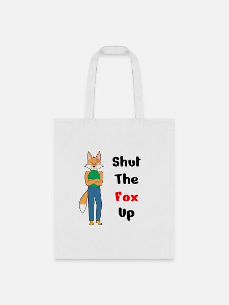Cartoonish Shut the Fox Up - Tote Bag - white