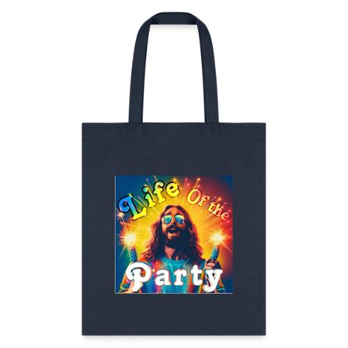 Life of the Party - Tote Bag