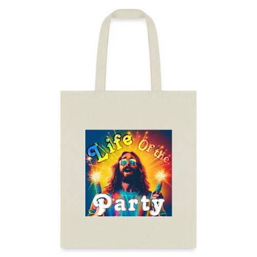 Life of the Party - Tote Bag