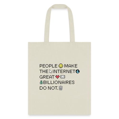 People Make The Internet Great - Pixel - Tote Bag
