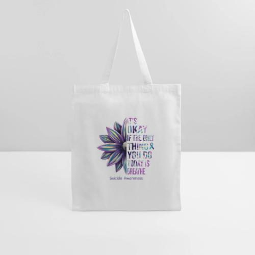 Wellness Collection - All You Do Today is Breathe - Tote Bag