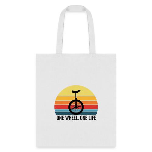 One Wheel. One Life - Tote Bag