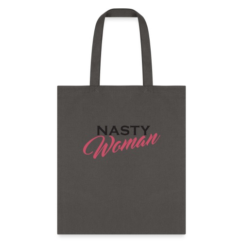 Nasty Woman Mug Persisted - Tote Bag