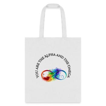 You Are the Alpha and the Omega - Tote Bag - white - Front