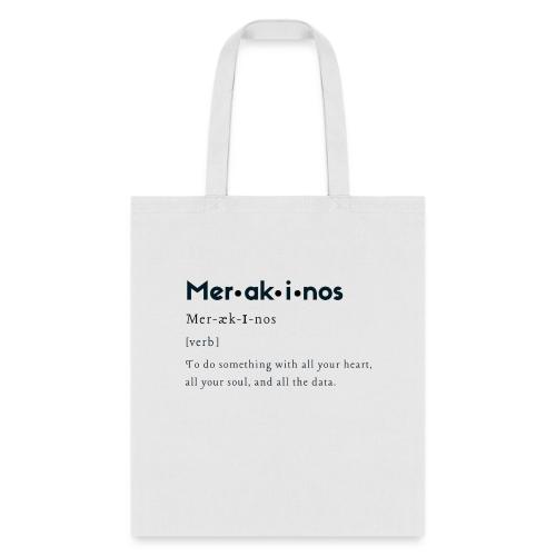 Merakinos Definition - Tote Bag