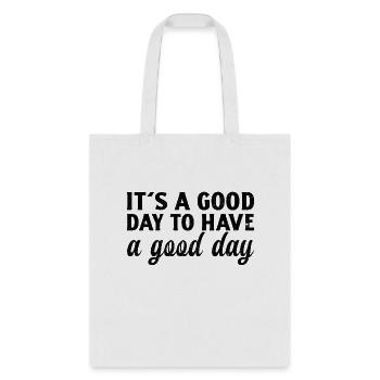 Its A Good Day To Have A Good Day vintage - Tote Bag - white - Front