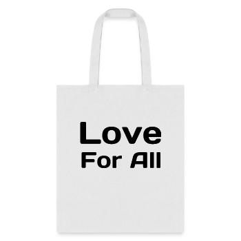 love for all - Tote Bag - white - Front