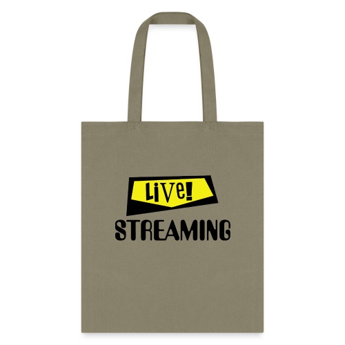 Live Streaming - Tote Bag