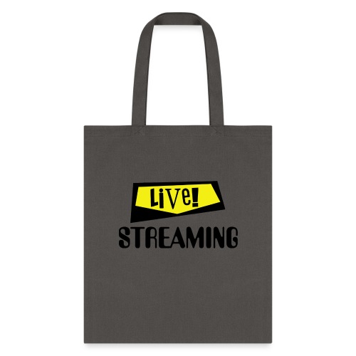 Live Streaming - Tote Bag