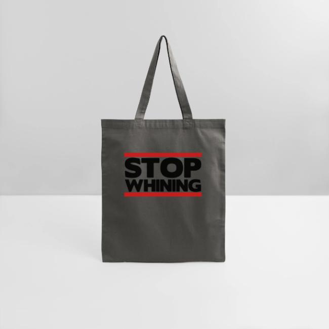 Stop Whining