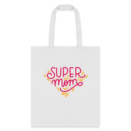 Super Mom Tshirt - Tote Bag