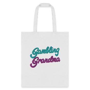 Gambling Grandma Gambler Casino - Tote Bag - white - Front