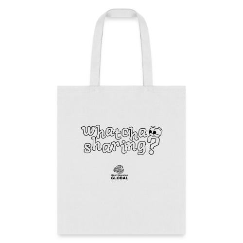 Whatcha Sharing? - Tote Bag