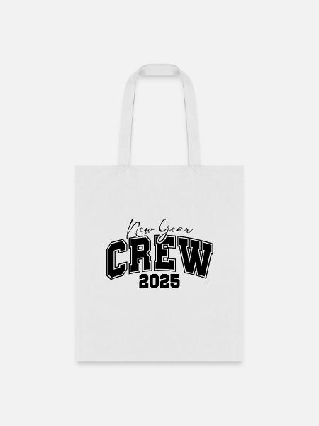 New Year Crew 2025 - Tote Bag - white