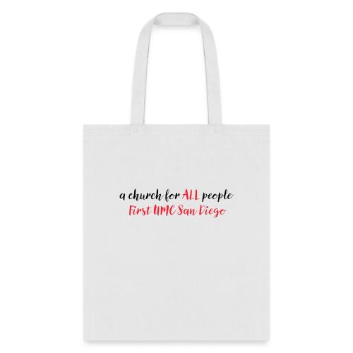 a church for all people - text only - Tote Bag