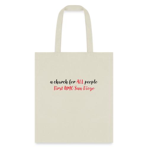 a church for all people - text only - Tote Bag