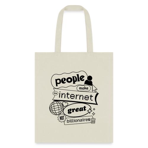 People Make The Internet Great - Blobby Black - Tote Bag