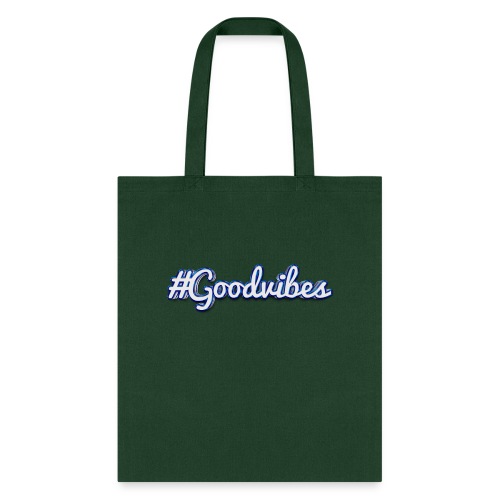 #Goodvibes > hashtag Goodvibes - Tote Bag